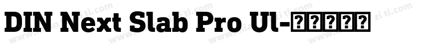 DIN Next Slab Pro Ul字体转换